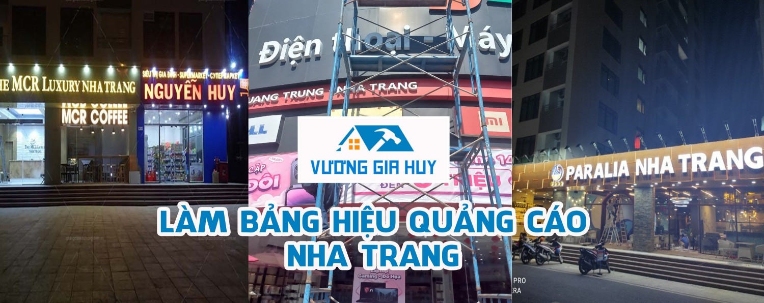 Làm bảng hiệu quảng cáo Nha Trang